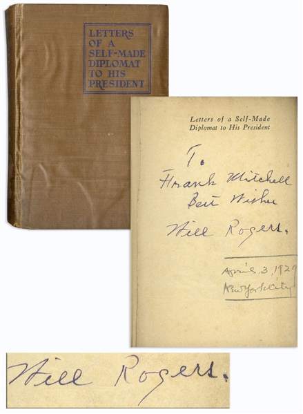 Will Rogers Signed Book, ''Letters of a Self-Made Diplomat to His President''